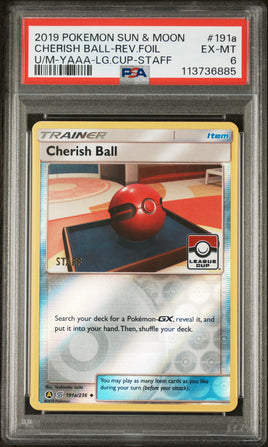 2019 Pokemon Sun & Moon Unified Minds #191a Cherish Ball-Rev.Foil U/M-Yaaa-Lg.Cup-Staff PSA 6