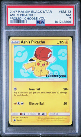 2017 Pokemon Sm Black Star Promo #SM113 Ash'S Pikachu Promo-I Choose You! PSA 7