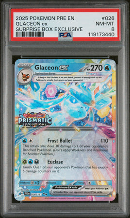 2025 Pokemon Pre En-Prismatic Evolutions #026 Glaceon Ex Surprise Box Exclusive PSA 8